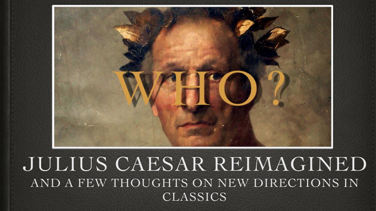 Julius Caesar Reimagined