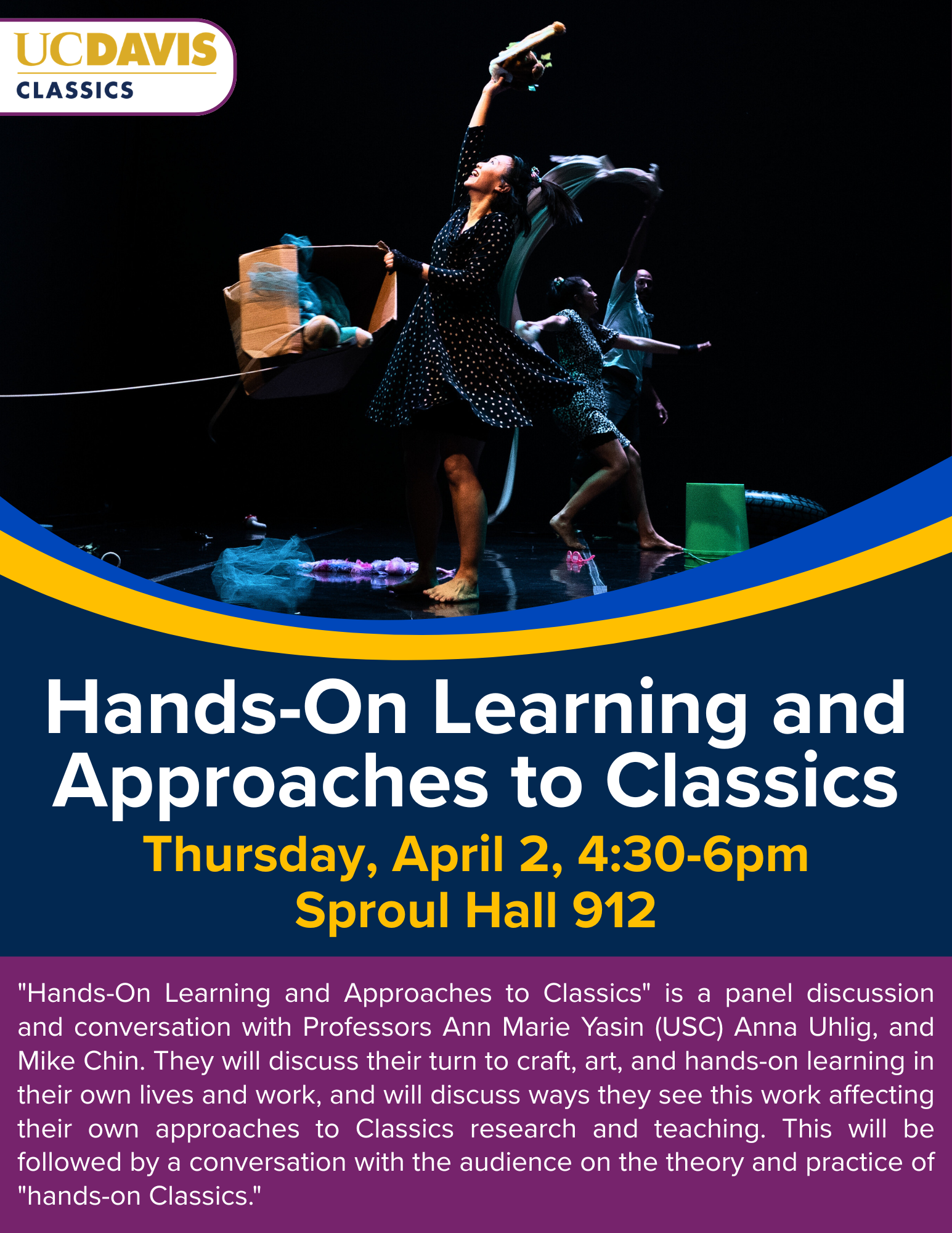 Event flyer for "Hands-On Learning and Approaches to Classics" at UC Davis, April 2.